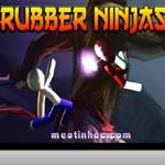 Rubber Ninjas